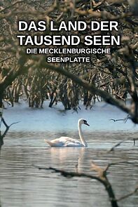 Watch Das Land der tausend Seen: Die Mecklenburgische Seenplatte