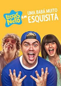Watch Luccas Neto em: Uma Babá Muito Esquisita