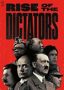 Watch Rise of the Dictators