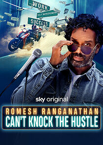 Watch Romesh: Can't Knock the Hustle