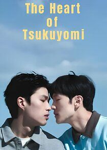 Watch The Heart of Tsukuyomi