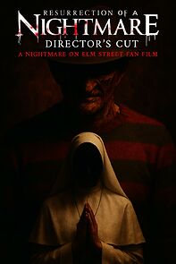 Watch Resurrection of a Nightmare (Director's Cut) (A Nightmare on Elm Street Fan Film)