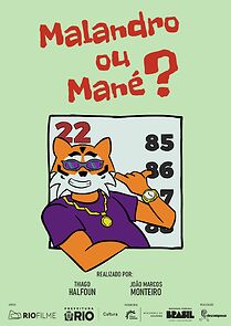 Watch Malandro ou Mané? (Short 2025)