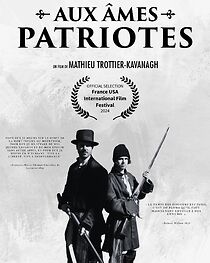 Watch Aux âmes Patriotes