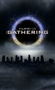 Watch Highlander Worldwide 10: The Gathering