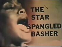 Watch The Star Spangled Basher (Short 1991)
