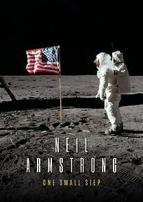 Watch Neil Armstrong: One Small Step