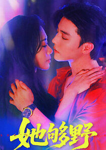 Watch She's Wild Enough