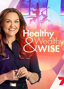 Watch Healthy, Wealthy & Wise