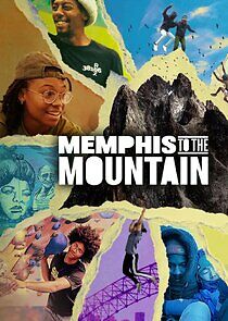 Watch Memphis to the Mountain