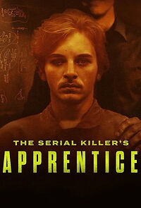 Watch The Serial Killer's Apprentice
