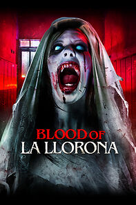 Watch Blood of La Llorona
