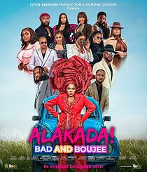Watch Alakada: Bad and Boujee