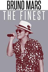 Watch Bruno Mars: The Finest