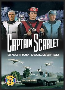 Watch Captain Scarlet: Spectrum Declassified