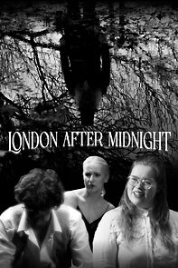 Watch London After Midnight