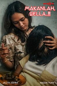 Watch Makanlah, Bella..!! (Short 2024)