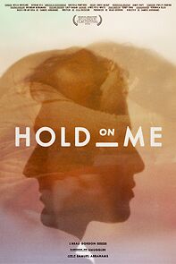 Watch Hold on Me (Short 2011)