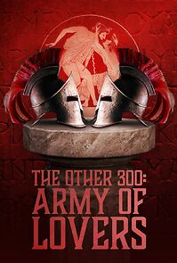 Watch The Other 300: Army of Lovers