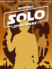 Watch Rifftrax: Solo: A Star Wars Story