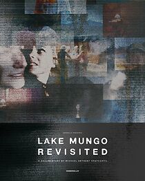 Watch Lake Mungo Revisited