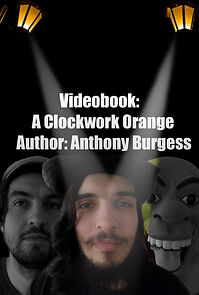 Watch Videobook: A Clockwork Orange
