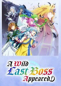 Watch A Wild Last Boss Appeared!