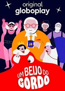 Watch Um Beijo do Gordo