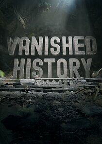 Watch Vanished History