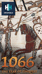 Watch 1066: The Year of Conquest