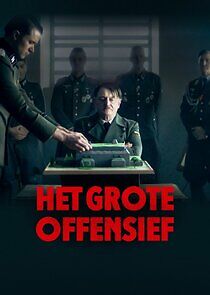 Watch Het grote offensief