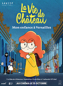 Watch La vie de château - Mon enfance à Versailles