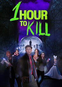 Watch 1 Hour to Kill