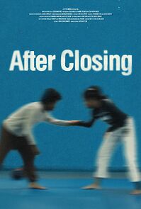 Watch After Closing (Short 2025)