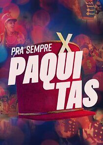 Watch Pra Sempre Paquitas