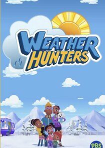 Watch Weather Hunters