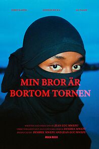 Watch Min bror är bortom tornen (Short 2025)