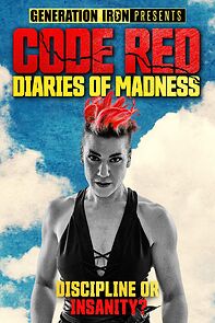 Watch Code Red: Diaries of Madness