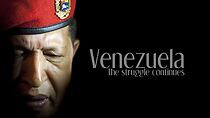 Watch Venezuela: The Struggle Continues