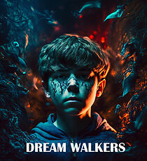 Watch Dream Walkers