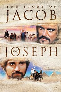 Watch The Story of Jacob and Joseph