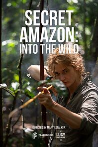 Watch Secret Amazon: Into the Wild