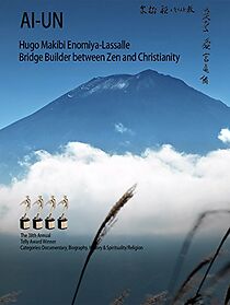 Watch Ai-un: Hugo Makibi Enomiya-Lassalle. Bridge Builder between Zen and Christianity
