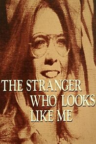 Watch The Stranger Who Looks Like Me