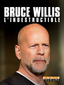 Watch Bruce Willis l'Indestructible