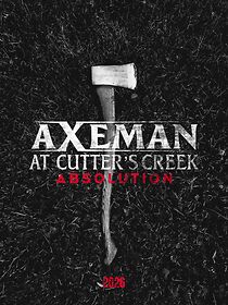 Watch Axeman at Cutter's Creek 3: Absolution