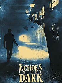 Watch Echoes in the Dark