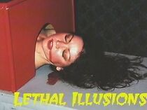 Watch Lethal Illusions