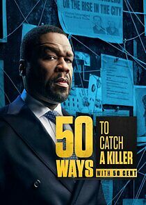 Watch 50 Ways to Catch a Killer