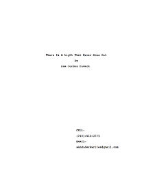 Watch A Light That Never Goes Out